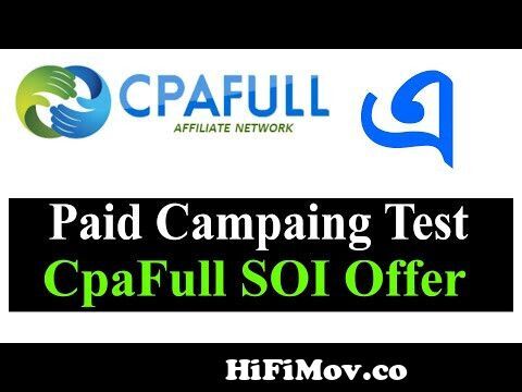 View Full Screen: cpafull paid campaign soi offer 2022124 cpafull review 2022 best network124cpa marketing best offer paid.jpg