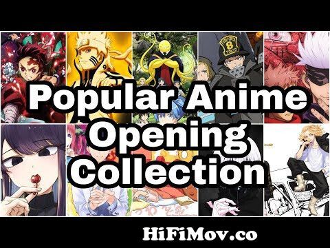 Popular Anime Openings Playlist | Best Anime Song Collection from top op  Watch Video 