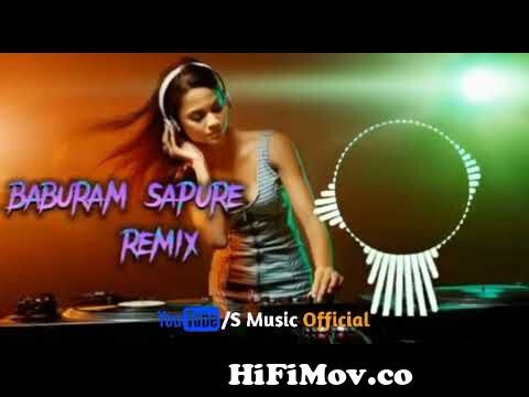 Babu Ram Sapure RemixTiktok Trending Song 2022New Bangla Remix Song 2022  Mix By- VDj Sajin from 05 baburam shapure dj shipon mp3 Watch Video -  