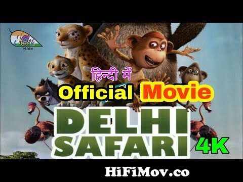 Delhi Safari | 4k HD Movie | Cartoon | Dubbed in Hindi | Bollywood Animation  Movie 2022 from cartoon hindi mobi video mp4 songs Watch Video 