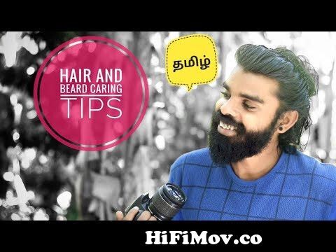 Men's long hair care tips in Tamil | daily care in hair and beard | long