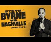 Steve Byrne &#34;The Champagne of Comedy&#34;