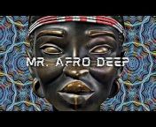 Mr Afro Deep