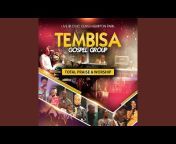 Tembisa Gospel Group - Topic