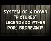 BrDrean13 - System Of A Channel