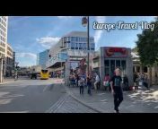 Europe Travel Vlog