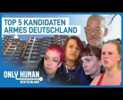 Only Human Deutschland