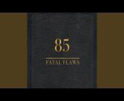 Fatal Flaws - Topic