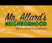 Mr. Allard&#39;s Neighborhood