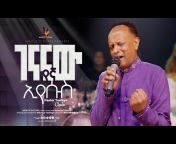 Pastor Tesfaye Challa OFFICIAL Channel