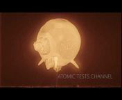 Atomic Tests Channel