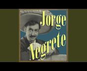 Jorge Negrete - Topic