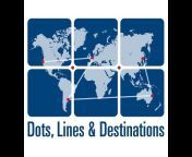 Dots, Lines u0026 Destinations