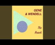 Gene u0026 Wendell - Topic
