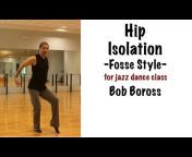 Bob Boross -My Jazz and Tap Dance Life