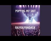 rayraybadasx - Topic