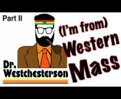 Dr. Westchesterson