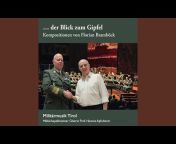 Militärmusik Tirol Oberst Prof Hannes Apfolterer - Topic