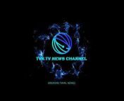 TVK TV NEWS CHANNEL TVK TV NEWS CHANNEL