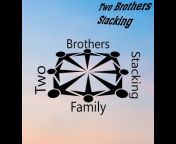 Two-Brothers-stacking