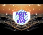 Reeti on the beat
