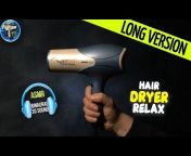 HDS ASMR - Hair Dryer Sounds