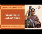 Appreciating Carnatic Music