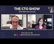 The CTO Show With Mehmet