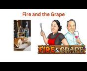 Fire u0026 the Grape