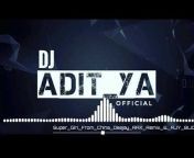 DJ ADITYA OFFICIAL