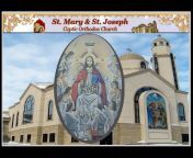 St. Mary u0026 St. Joseph Coptic Orthodox Church
