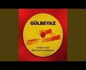 Gülbeyaz - Topic