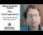 Addittya Tamhankar Podcasts