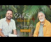 High-On &#39;Dil Se&#39; with Akash Afley