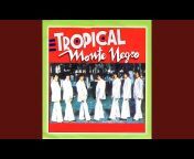 Tropical Monte Negro - Topic