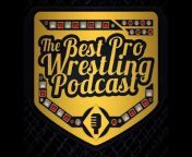 Best Pro Wrestling Podcast