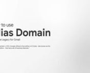 Your domain name will be added as alias domain because, since January 2020, Google doesn’t allow to set up your domain as a secondary domain or the primary domain. You will still be able to send and receive email from your domain name. However, the account login will thru the account with the primary domain name. To​ ​understand​ ​more​ ​about​ ​using​ ​the​ ​alias​ ​domain​ ​in​ ​Google​ ​Apps​ ​Free​ ​for​ ​Gmail.​ ​See​ ​the ​ins