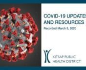 Dr. Susan Turner of the Kitsap Public Health District provides updates and prevention tips related to COVID-19 (Coronavirus).nnMore resources:nwww.kitsappublichealth.orgnSign up for text &amp; email alerts