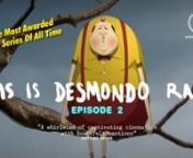 THIS IS DESMONDO RAY! Episode 2nnA peculiar man searches for love in a dark and troubling world.nnWatch the previous episodes here:nPROLOGUE: https://vimeo.com/225479100nEPISODE 1: https://vimeo.com/225494574nnAnd the following episodes here:nEPISODE 3: https://vimeo.com/225521660nEPISODE 4: https://vimeo.com/225645490nEPISODE 5: https://vimeo.com/226253953nnWEBSITE: http://www.thisisdesmondoray.comnFACEBOOK: https://www.facebook.com/desmondoraynTWITTER: https://twitter.com/DesmondoRaynnSHORT OF