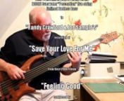 I recorded this track as a play-along practice piece, purely for critique by my fellow members onhttp://www.scottsbasslessons.comIt is not intended for publication, or wider circulation.It is not for profit.nnI chose to play along with Randy Crawford and Joe Sample’s recording of “Save Your Love for Me”, originally released on their 2006 Album, “Feeling Good”.nnIt was written by Buddy Johnson, in 1955.Many other notable artists have recorded this beautiful Jazz Ballad.nnI chose
