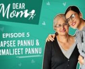 Taapsee Pannu is possibly one of the strongest voices and faces behind the paradigm shift in Bollywood today. She&#39;s made it on her own accord and her parents, especially her mom Mrs Nirmaljeet Pannu, is extremely happy with what she&#39;s achieved. In this fun conversation on Dear Mom, the mother-daughter duo opened up a Pandora&#39;s box discussing everything - from getting a photoshoot done with her mom&#39;s savings to battling judgment from society aunties for playing with boys. They also talked very fr
