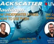 Join Backscatter&#39;s Robin Dodd and Hergen Spalink of Nauticam USA for an in-depth look at all of the latest and greatest underwater optics from Nauticam, as well as some of our all-time favorites. Learn how to use these amazing lenses, how they compare, and a whole bunch of other topics as asked by viewers during the original live broadcast.nnTopic Timecodesnn00:38 - Why do we need specialized underwater optics for underwater photography? What do we mean when we say “optics” from Nauticam? n
