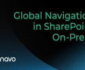 Introducing Navo On-Prem!nnGet a true global navigation SharePoint megamenu with an easy drag-and-drop editor! Designing a navigation menu and launching it across your entire intranet has never been easier! Contact us today to find out more, and get your users the information they need, fast!nnLooking for true global navigation in SharePoint? Need a SharePoint megamenu? Tired of fighting hub sites and still not being able to find things? Have some on-prem, and some online sites? Expecting a migr