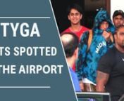 Tyga who is popularly known for his songs such as Taste, Juicy, Dip among others was papped at the airport. The rapper is currently in Mumbai for the Sunburn festival. He will be performing some of his hit songs. Check out the video here.