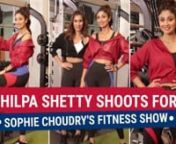 Shilpa Shetty arrived at Sophie Choudry&#39;s fitness show. At the shoot, the fitness guru gave us major goals in her sporty outfit. She can be seen in a black sports bra with a red cropped jacket and yoga pants with red and blue patterns. She completed her outfit with black sporty shoes. Sophie Choudry donned a white sports bra with a black cropped jacket and black tights.