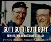 En kort film om bröderna Jeppsson i Borrby. Denna korta film visades första gången på Borrby Biograf på Baddaredagen sommaren 2019.