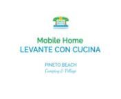 Camping Village Pineto Beach - Levante con cucina from levante beach