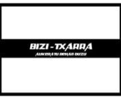 Bizi txarra - trailer from bizi