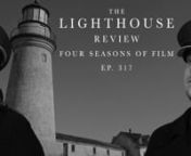 DOUBLE TROUBLE this week as Nathan reviews THE LIGHTHOUSE (Willem Defoe, Robert Pattinson) and CRAP NIGHT RETURNS as Andy reviews TERMINATOR: DARK FATE. Drunken peglegging mermaids and The Governator! This episode is sponsored by Philz Coffee. nu2028iTunes: http://apple.co/2geyj36u2028nGoogle Play: http://bit.ly/35EzyCWu2028nSpotify: http://bit.ly/4SOFspotifyu2028nnSubscribe to Four Seasons of Film with Nathan Robert Blackburn and Andy Pesa here: https://apple.co/33Z1pfPnnCheck out our latest e