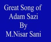 Adam SaziBest Song by M.Nisar Sani Khattak Karak from song sani
